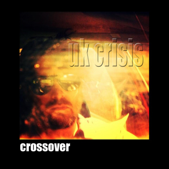 Uk Crisis - Crossover