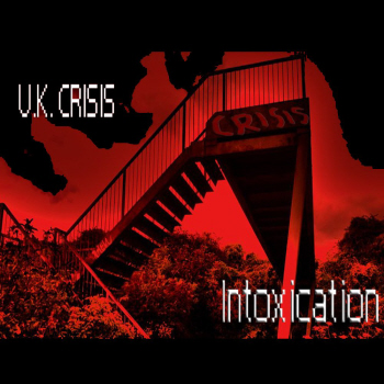 UK Crisis - Intoxication